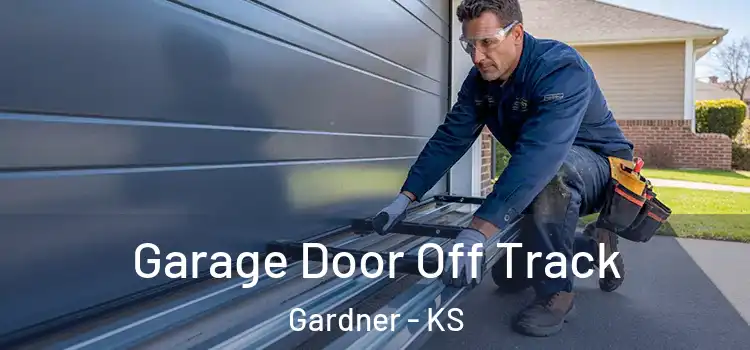  Garage Door Off Track Gardner - KS