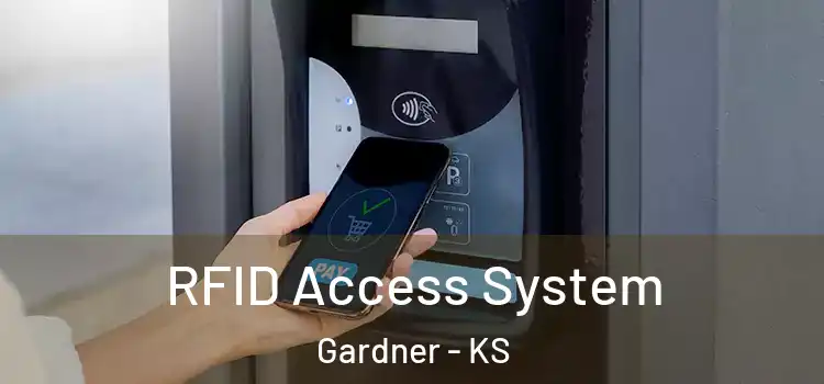  RFID Access System Gardner - KS